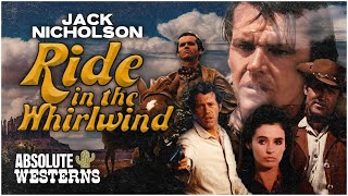 Iconic Jack Nicholsons Classic Western I Ride in the Whirlwind 1966 I Absolute Western