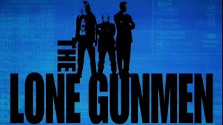 The Lone Gunmen   X Files   HD   Episode 1   The Complete Series   Pilot FULL EPISDOE