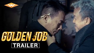 GOLDEN JOB Official Trailer  Action Crime Adventure  Directed by Chin Kalok  Starring Ekin Cheng