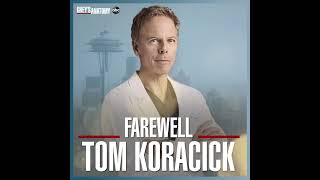 Farewell to Tom Koracick  Greys Anatomy