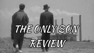 The Only Son 1936 Review