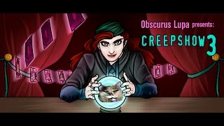 Creepshow 3 2006 Obscurus Lupa Presents FROM THE ARCHIVES