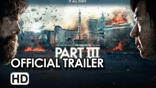 The Hangover Part III Official Trailer  Bradley Cooper Ed Helms Zach Galifianakis