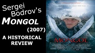Sergei Bodrovs Mongol 2007 A Historical Review