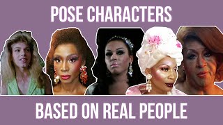 POSE FX CHARACTERS BASED ON REAL PEOPLE  Venus Xtravaganza Dorian Corey Crystal LaBeija  More