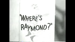 Remembering some of The Cast from Wheres Raymond aka The Ray Bolger Show 1953