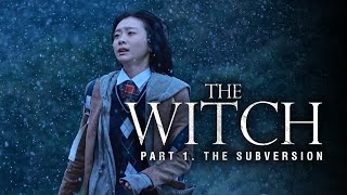 The Witch Part 1 The Subversion 2018 Movie  Kim Dami Jo Minsu  Review And Facts