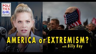 America or Extremism A conversation with Billy Ray