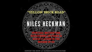 OCCULTURE 84 Niles Heckman  Yellow Brick Road Spiritual Maturation  Discovering Selfhood