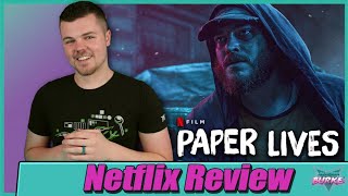 Paper Lives Netflix Movie Review Kagittan Hayatlar