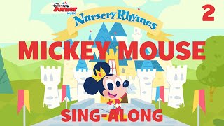 Sing Along with Mickey Part 2   Disney Junior Music Nursery Rhymes  Disney Junior