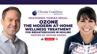 Ozone The Modern AtHome Wellness Treatment for Breakthroughs in Healing with Tobias Segal