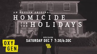 Homicide for the Holidays Returns on Saturday December 7th  Oxygen