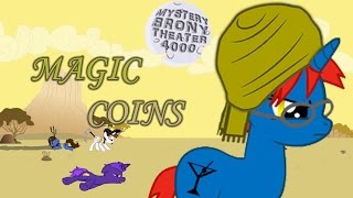 Mystery Brony Theater 4000 Magic Coins pt 1