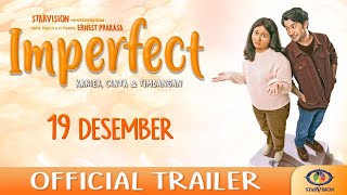 IMPERFECT Karier Cinta  Timbangan  Official Trailer
