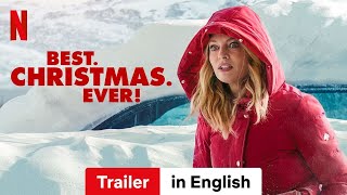 Best Christmas Ever  Trailer in English  Netflix
