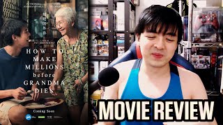 How To Make Millions Before Grandma Dies 2024  Movie Review  