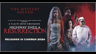 Highway Sheila Resurrection Promotional Trailer IN CINEMAS 2024