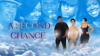 A Second Chance  Trailer