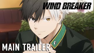 WIND BREAKER  MAIN TRAILER