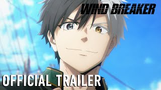 WIND BREAKER  OFFICIAL TRAILER