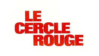 Le cercle rouge 1970  Trailer