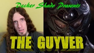 The Guyver Review