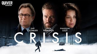 Crisis 2021  EVANGELINE LILLY  GARY OLDMAN  Full Movie