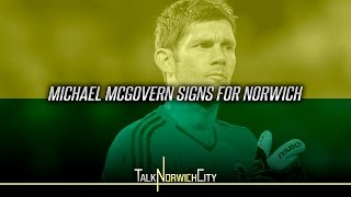 MICHAEL MCGOVERN SIGNS FOR NORWICH
