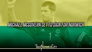 MICHAEL MCGOVERN SET TO SIGN FOR NORWICH