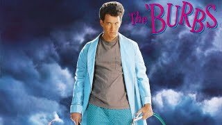 The Burbs 1989 Film  Tom Hanks Carrie Fisher Joe Dante