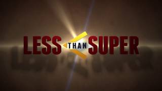 Less Than Super  A Superhero Web Series Opening Teaser