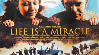 Life Is a Miracle Zivot je cudo 2004  trailer