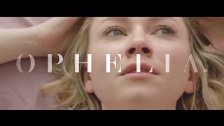 Ophelia Short Film Trailer  2017