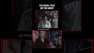 Did you know THIS about POLLYANNA 1960 Part Eight