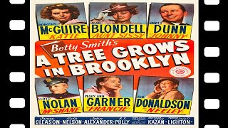 A Tree Grows in Brooklyn 1945 Full Movie Staring Dorothy McGuire Joan Blondell James Dunn Drama