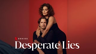 Desperate Lies Trailer 2024    Breakdown  Release Date  Brazilian Romance Drama 