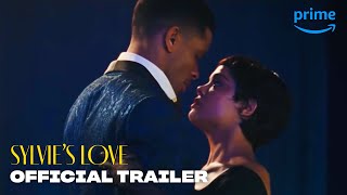 Sylvies Love  Official Trailer  Prime Video