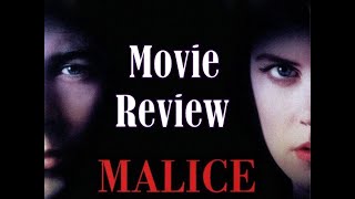 MALICE REVIEW