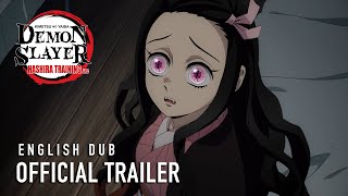 Demon Slayer Kimetsu no Yaiba Hashira Training Arc  English Dub   OFFICIAL TRAILER