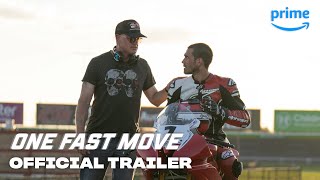 One Fast Move  Official Trailer  Prime Video