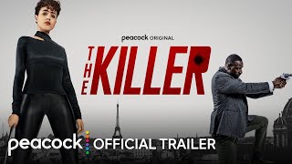 The Killer  Official Trailer  Peacock Original