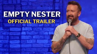 Chad Daniels Empty Nester  Official Trailer