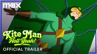 Kite Man Hell Yeah  Official Teaser  Max