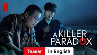 A Killer Paradox Season 1 Teaser  Trailer in English  Netflix