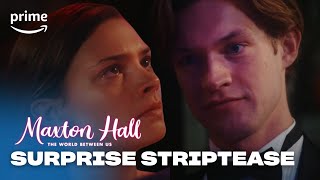 Surprise Striptease  Maxton Hall The World Between Us  Prime Video