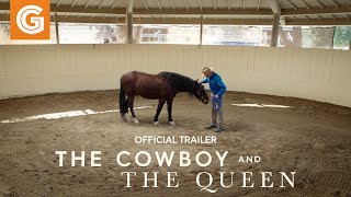 The Cowboy and the Queen  Official Trailer