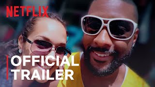 Worst Ex Ever  Official Trailer  Netflix