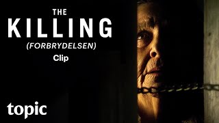 The Killing Forbrydelsen  Season 1 Clip  Topic