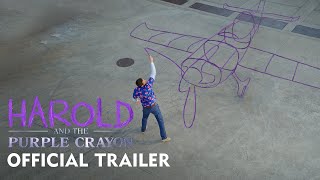 HAROLD AND THE PURPLE CRAYON  Official Trailer HD